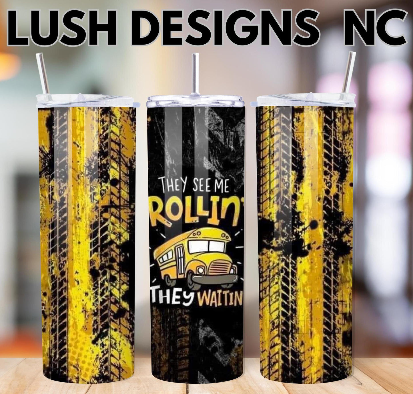 They See Me Rollin' Tumbler - School Bus Driver